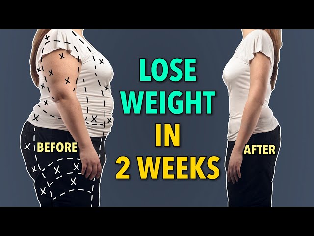 How to Lose Weight Fast in 2 Weeks: 10 Simple Steps to Shed Pounds Quickly