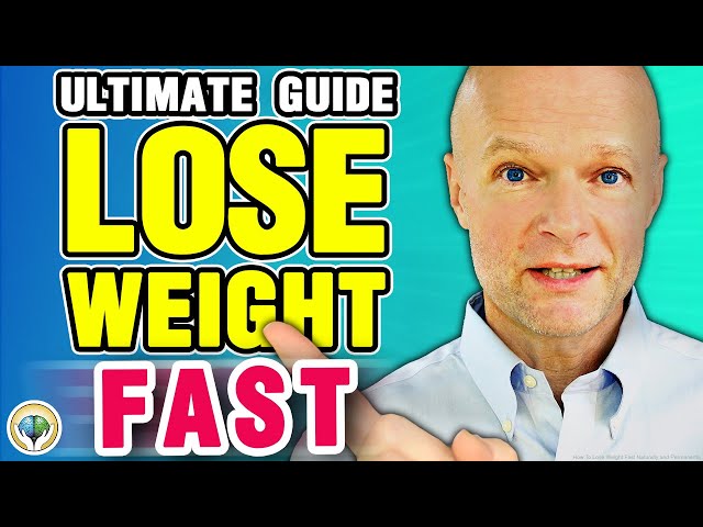 How to Lose Weight Fast Naturally and Permanently: 29 Strategies That Work