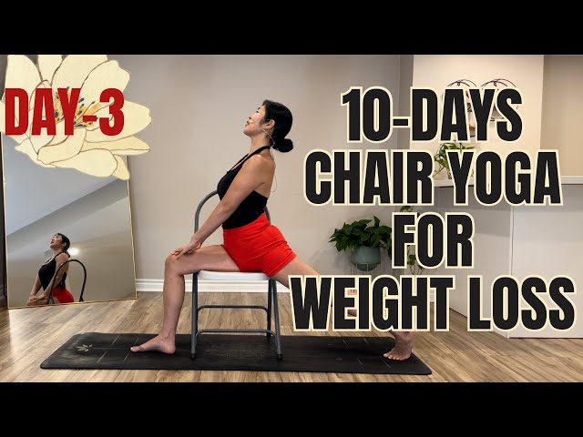 Unlock Your Weight Loss Journey: Chair Yoga for Weight Loss in 28 Days